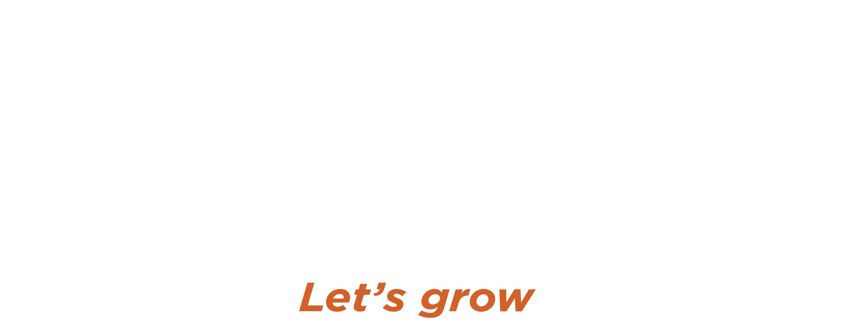 Primalend let s grow